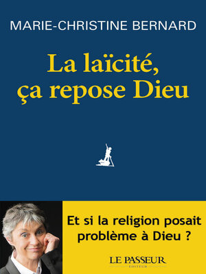 cover image of La laïcité, ça repose Dieu